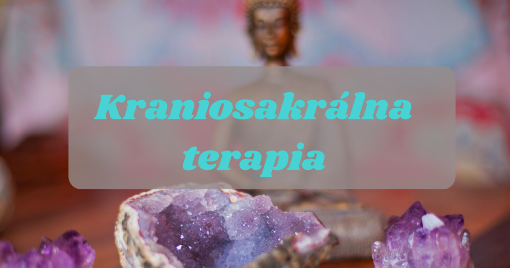 terapie, senec, pezinok, bratislava, regresná terapia, theta healing, kranisosakrálna terapia, extraokulárne videnie detí